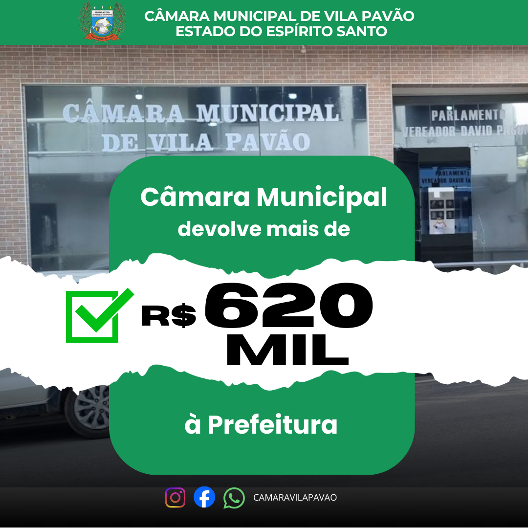 Imagem da notícia: Câmara de Vila Pavão devolve mais de R$ 620 mil aos cofres da Prefeitura