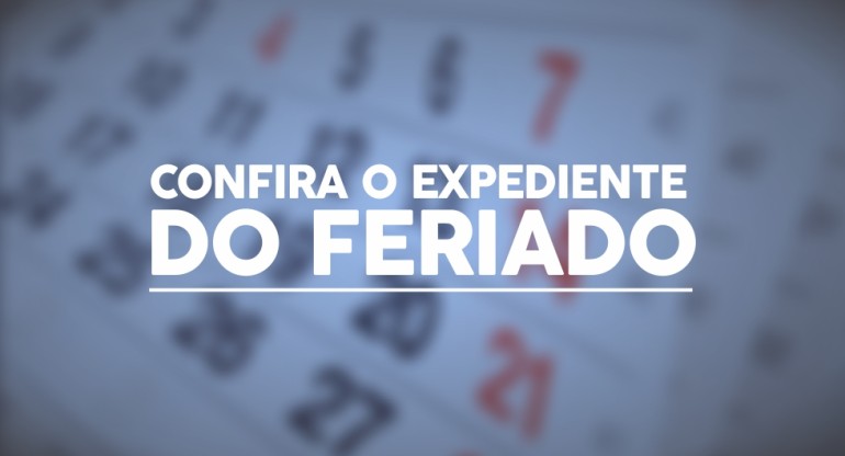 NOTÍCIA: Feriado nacional: 1° de maio - Dia do Trabalho